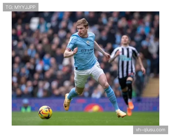 德布劳内巅峰期为何能同时实现进球与助攻的爆发式输出